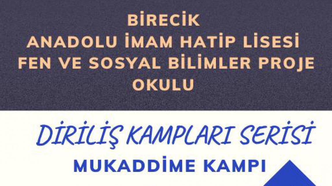 9. SINIF ÖĞRENCİLERİMİZLE MUKADDİME KAMPI YAPIYORUZ..